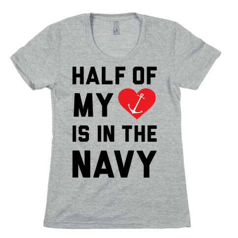 Half My Heart Is In The Navy Womens T-Shirt