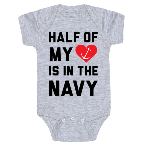 Half My Heart Is In The Navy Baby One-Piece