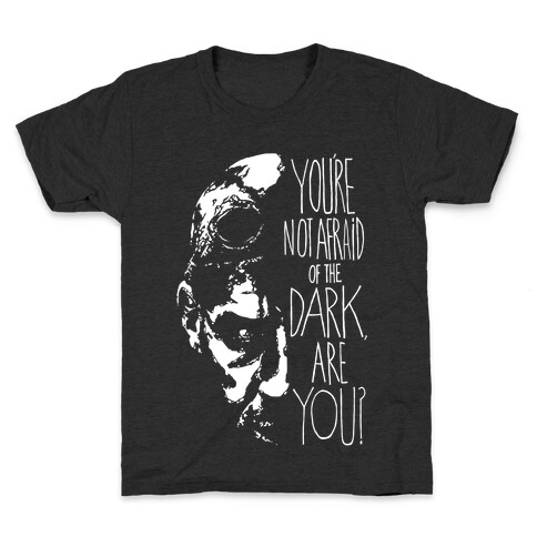 You're Not Afraid Of The Dark, Are You? - Riddick Kids T-Shirt