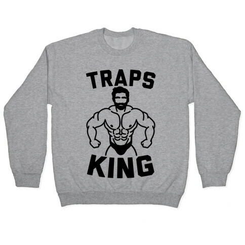 Traps King Parody Pullover