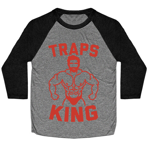 Traps King Parody Baseball Tee