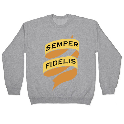 Semper Fidelis Pullover