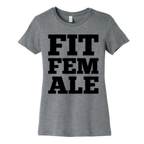 Fit Female Womens T-Shirt