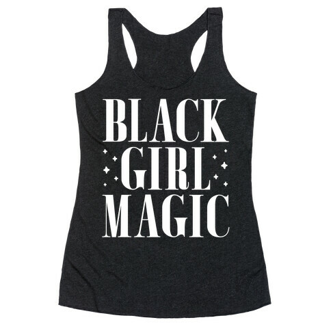 Black Girl Magic Racerback Tank Top