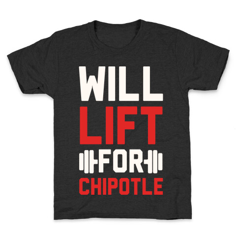 Will Lift For Chipotle Kids T-Shirt