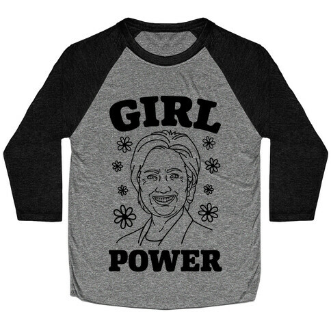 Girl Power Hillary Baseball Tee