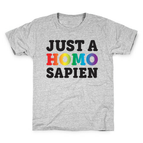 Just A Homo Sapien Kids T-Shirt
