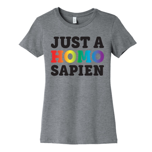Just A Homo Sapien Womens T-Shirt