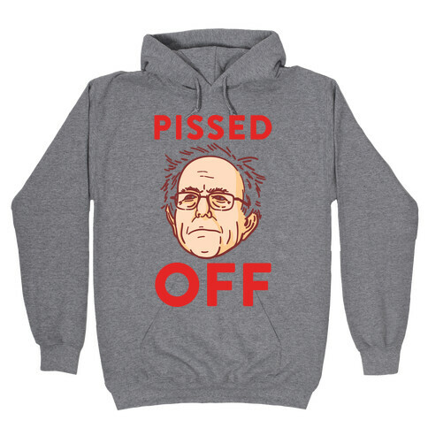 Pissed Off Bernie Hooded Sweatshirt