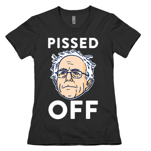 Pissed Off Bernie Womens T-Shirt