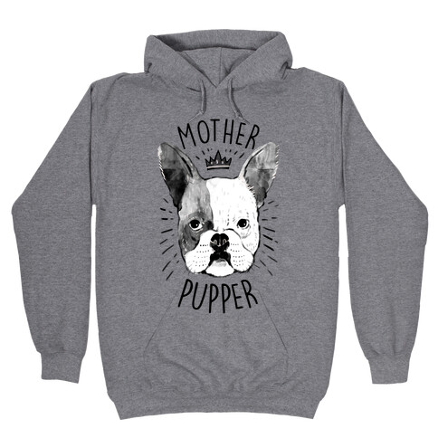 Motherpupper Hooded Sweatshirt