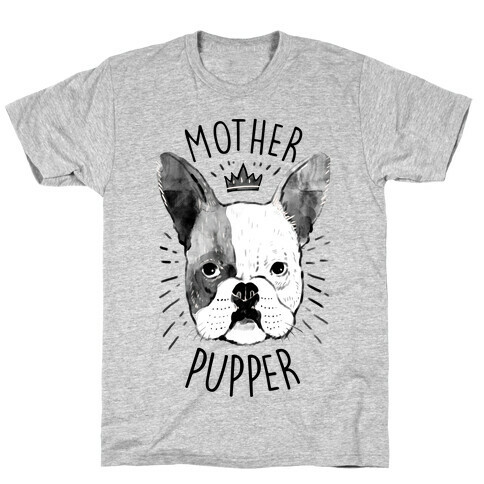 Motherpupper T-Shirt