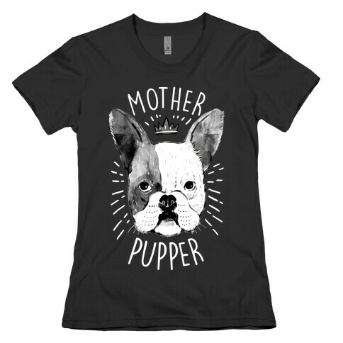 Motherpupper Womens T-Shirt