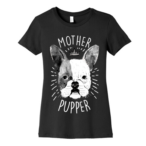 Motherpupper Womens T-Shirt