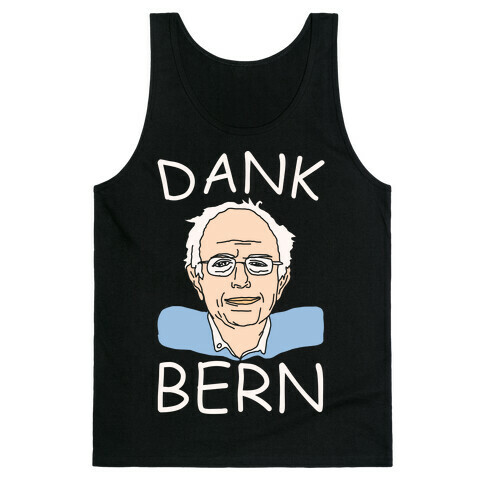 Dank Bern Tank Top