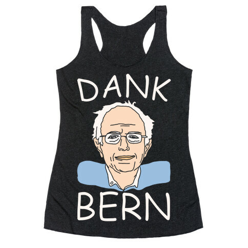 Dank Bern Racerback Tank Top