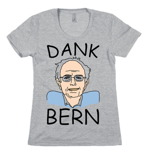 Dank Bern Womens T-Shirt