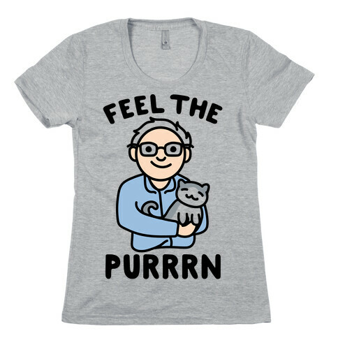 Feel The Purrrn Parody Womens T-Shirt