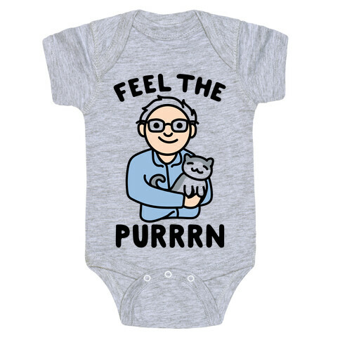 Feel The Purrrn Parody Baby One-Piece