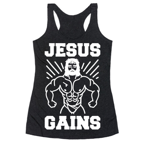 Jesus Gains Racerback Tank Top