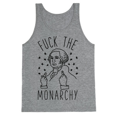 F*** The Monarchy Tank Top