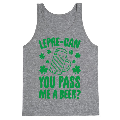 Lepre-Can You Pass Me A Beer? Tank Top