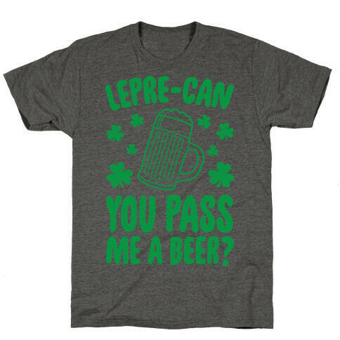 Lepre-Can You Pass Me A Beer? T-Shirt