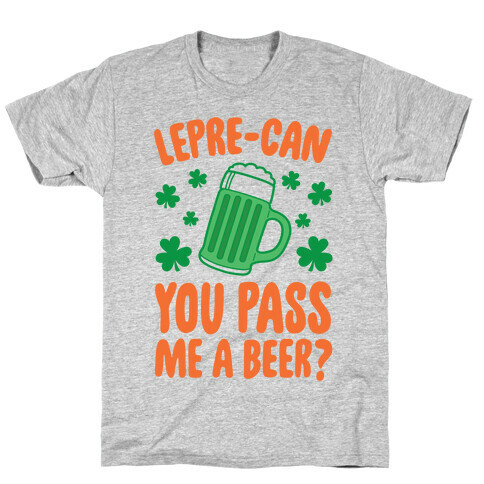 Lepre-Can You Pass Me A Beer? T-Shirt