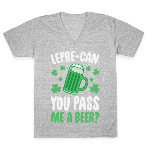 Lepre-Can You Pass Me A Beer? V-Neck Tee Shirt