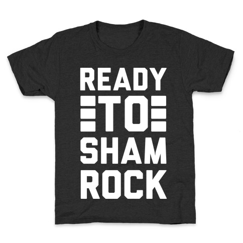 Ready To Shamrock Kids T-Shirt