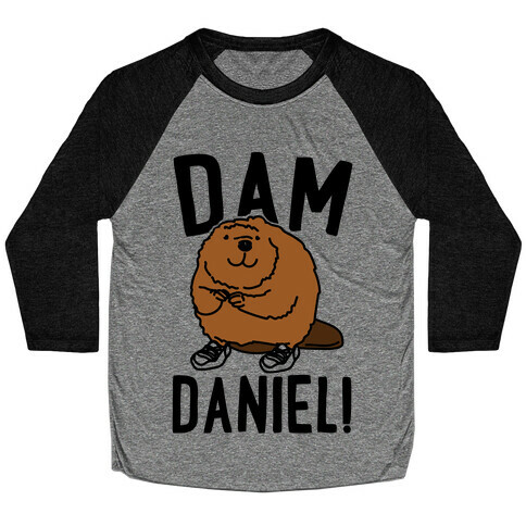 Dam Daniel  Baseball Tee