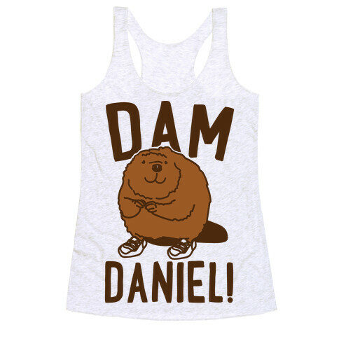 Dam Daniel  Racerback Tank Top