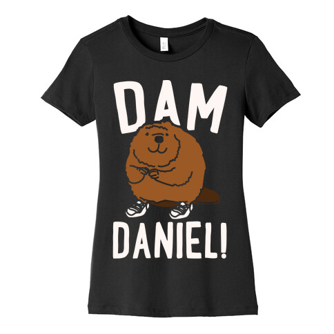 Dam Daniel  Womens T-Shirt