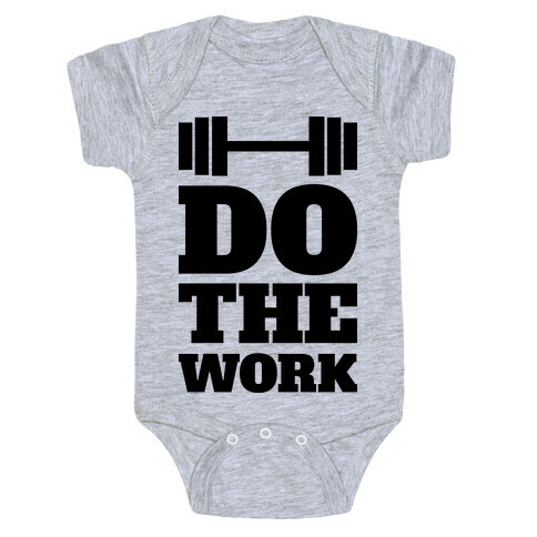 Do The Work Baby One-Piece