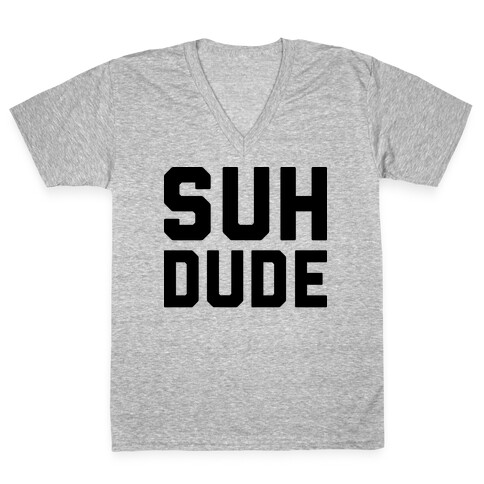 Suh Dude V-Neck Tee Shirt