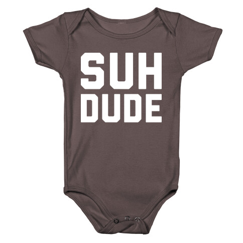 Suh Dude Baby One-Piece