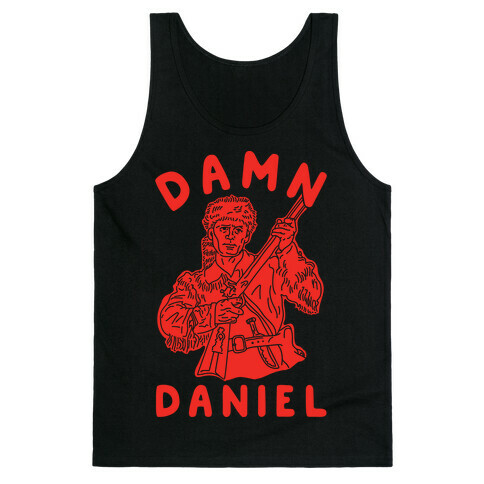 Damn Daniel Boone Tank Top