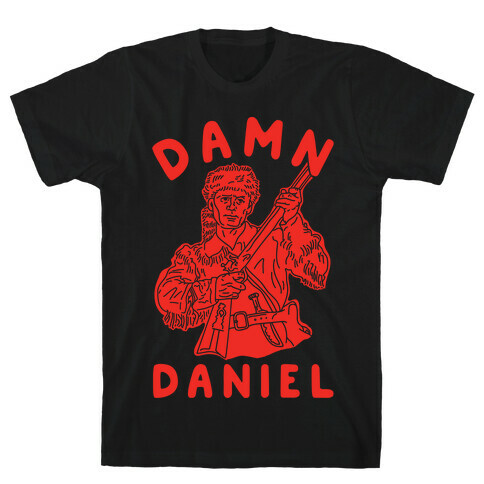 Damn Daniel Boone T-Shirt