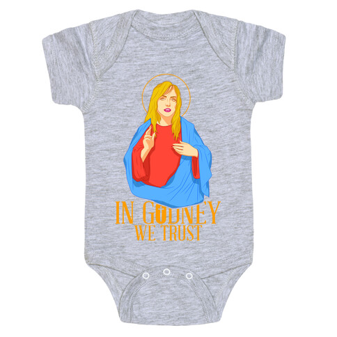 In Godney We Trust Baby One-Piece