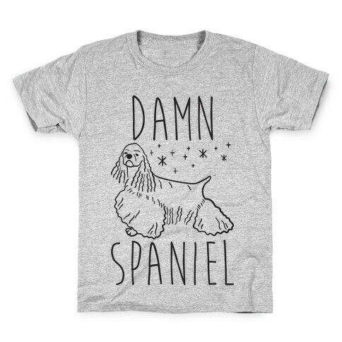 Damn Spaniel Kids T-Shirt