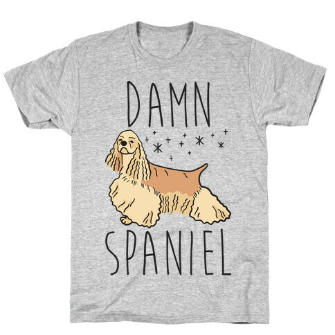 Damn Spaniel T-Shirt