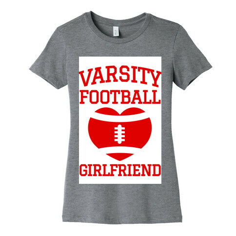 Varsity Football Girlfriend (red) Womens T-Shirt