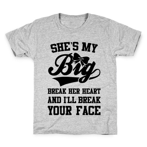 She's My Big Kids T-Shirt