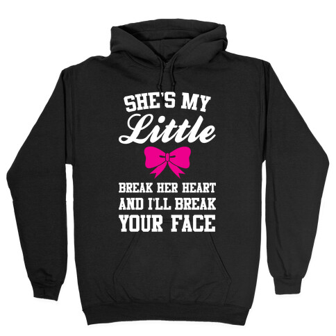 She's My Little Hooded Sweatshirt