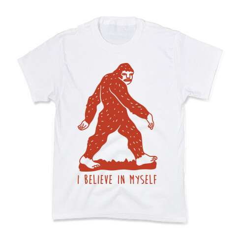 I Believe In Myself Bigfoot Kids T-Shirt