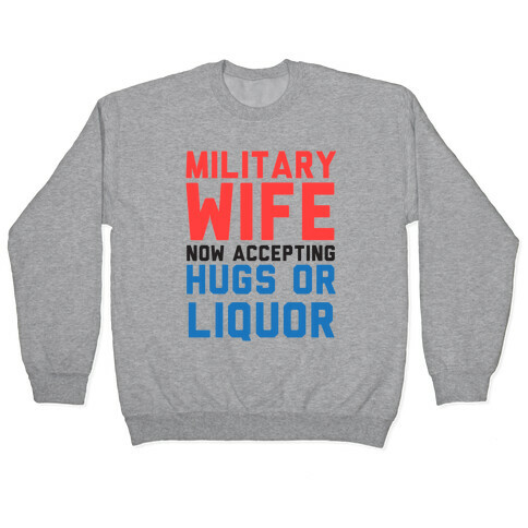 Hugs or Liquor Pullover