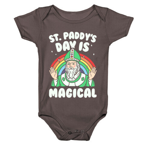 St. Paddy's Day Is Magical Baby One-Piece