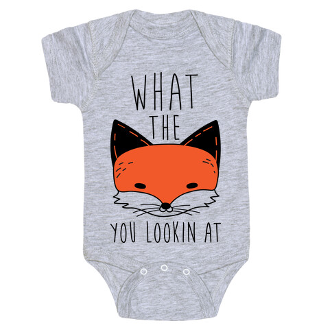 What The Fox You Lookin At Baby One-Piece