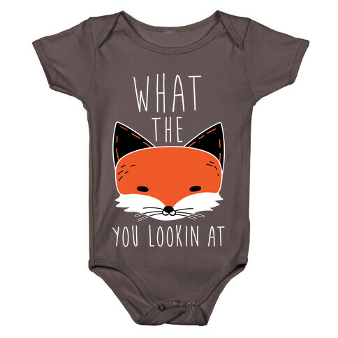 What The Fox You Lookin At Baby One-Piece