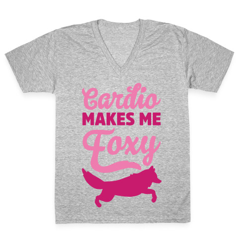 Cardio Makes Me Foxy V-Neck Tee Shirt